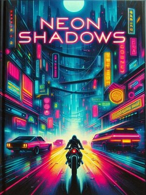cover image of Neon Shadows